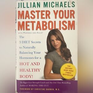 MASTER YOUR METABOLISM ~ by Jillian Michaels.